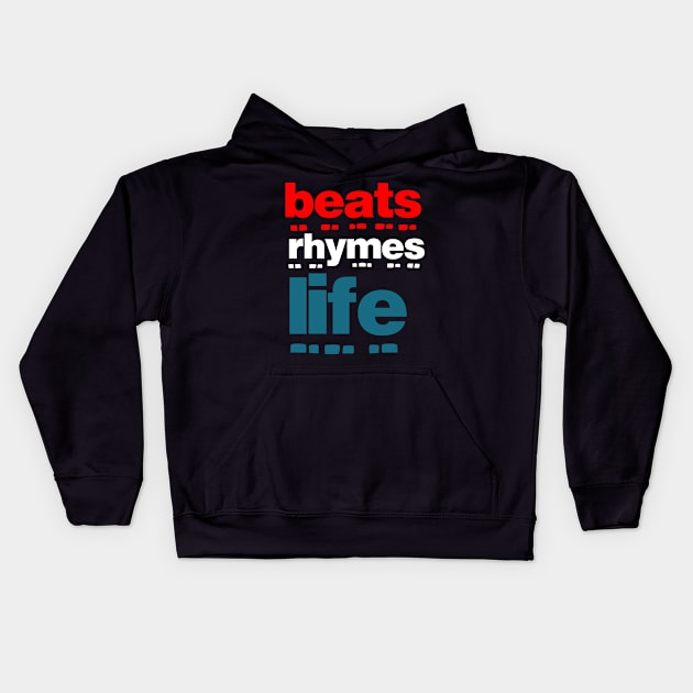 Beats Rhymes Life 43.0 Kids Hoodie by 2 souls